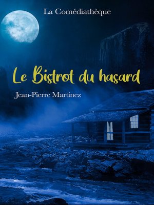 cover image of Le Bistrot du hasard